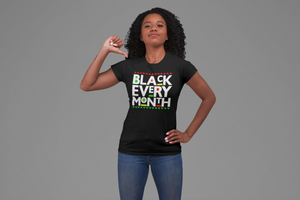 Black Every Month Adult Tee