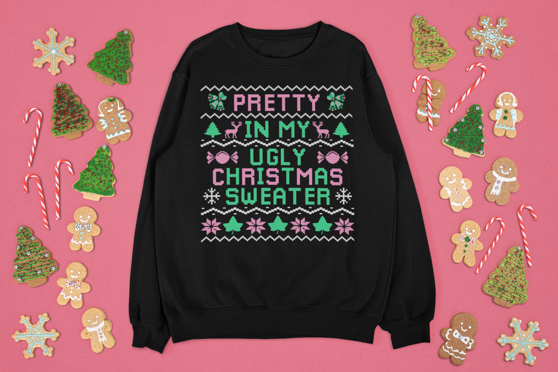 Pretty in My Ugly Christmas Crewneck Sweater